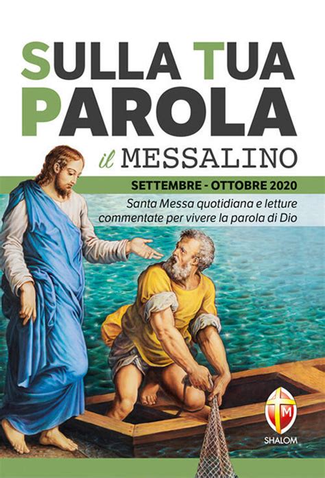 Read Sulla Tua Parola Messalino Maggio Giugno 2018 Letture Della Messa Commentate Per Vivere La Parola Di Dio 