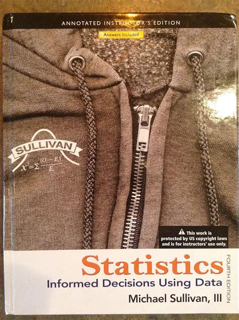 Read Sullivan Statistics Informed Decisions Using Data Manual 