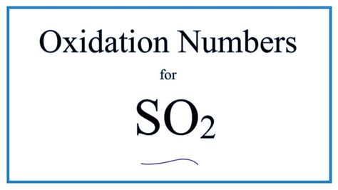 sulphur dioxide oxidation number