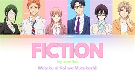 Sumika Fiction Wotaku Ni Koi Wa Muzukashii ヲタクに恋 Fiction Sumika Anime - Fiction Sumika Anime