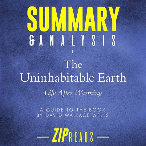 summary analysis of the uninhabitable earth life