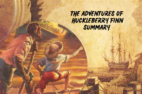 Summary Of Huck Finn