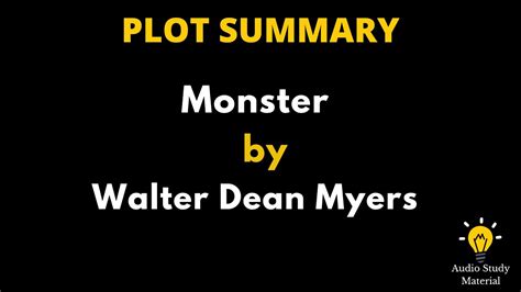 Summary Of Monster Walter Dean Myers
