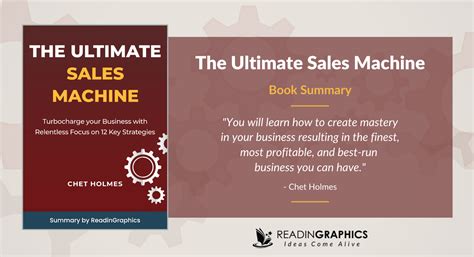 Summary The Ultimate Sales Machine Chet Holmes Turbocharge Your Business With Relentless Focus On 12 Key Strategies