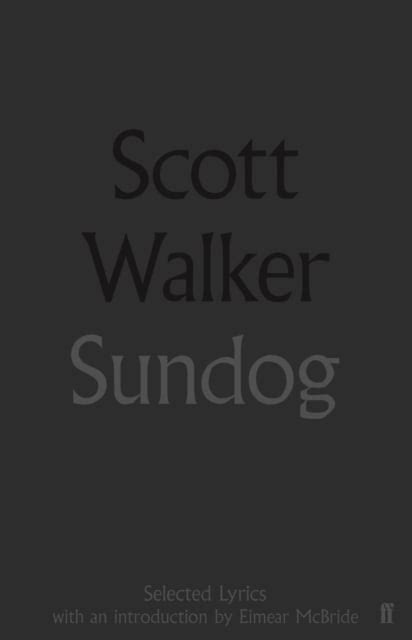Sundog Scott Walker