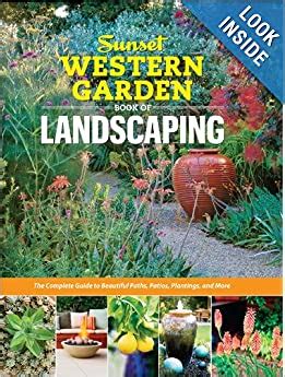 Sunset Western Garden Book Of The Landscaping