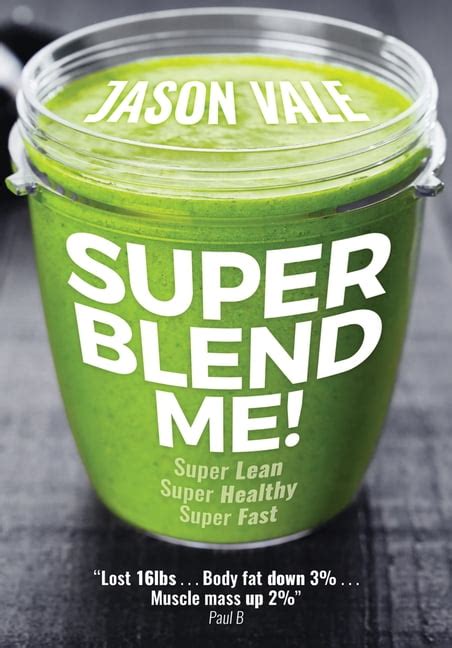 super blend me super lean super healthy super fast
