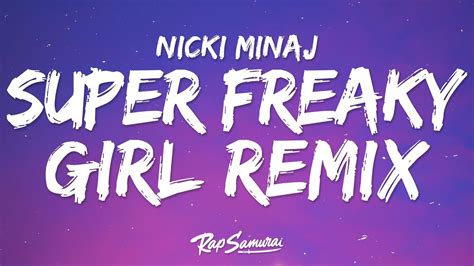 Super Freaky Girl Roman Remix Lyrics