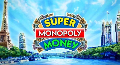 super monopoly money