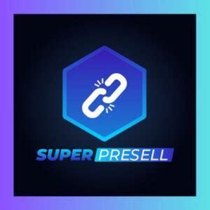 Super Presell 3