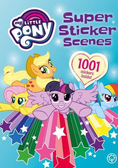 Full Download Super Sticker Scenes 1001 Stickers My Little Pony 
