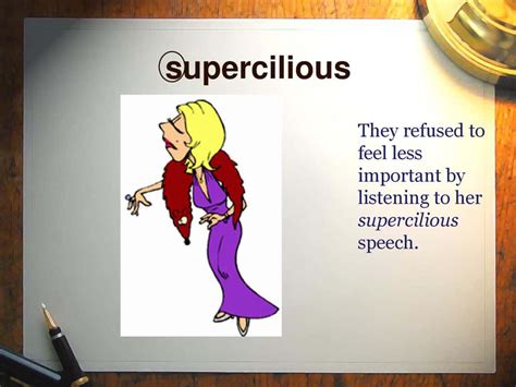 Supercilious Meaning