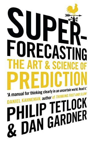 Full Download Superforecasting The Art And Science Of Prediction 