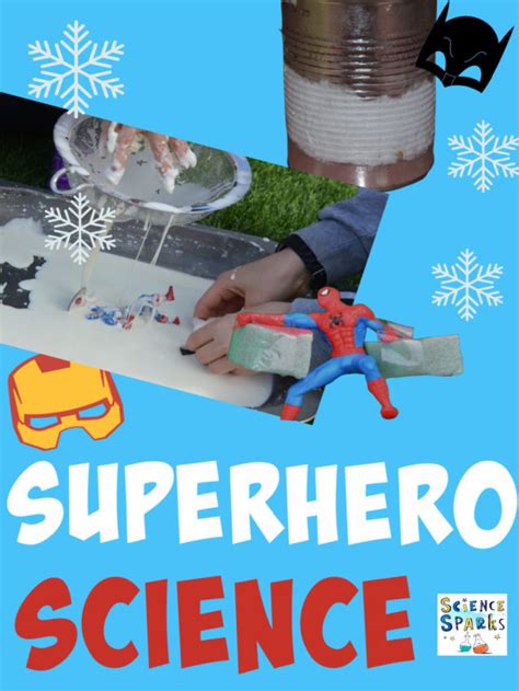 Superhero Science Activities   The Science Of Superheroes Professor Egghead Science Academy - Superhero Science Activities