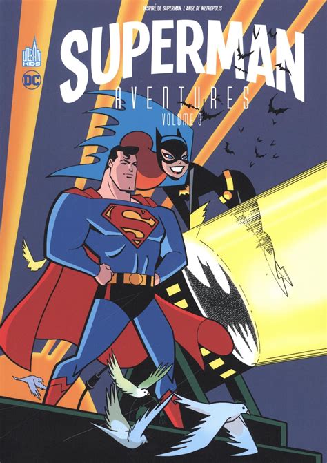 Superman Aventures Tome 3