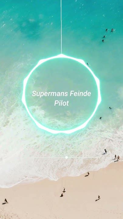 Supermans Feinde Pilot