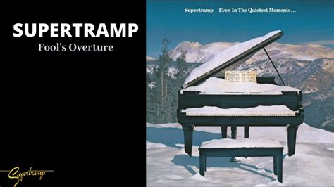 Supertramp Fools Overture Lyrics