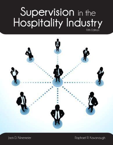 Read Online Supervision In The Hospitality Industry With Answer Sheet Ei 5Th Edition 