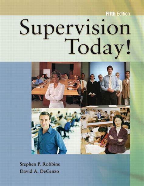 Download Supervision Today 8Th Edition By Robbins Stephen P Decenzo David A Wolter Robert M 8Th Edition 2015 Paperback 