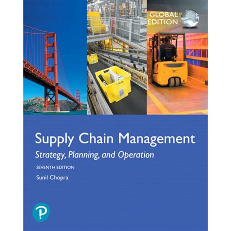 supply chain management strategy planning and operation sunil chopra