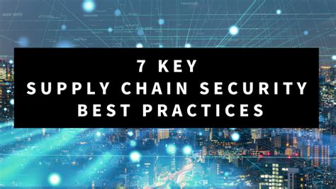 Supply Chain Security Best Practices Catalog C Tpat