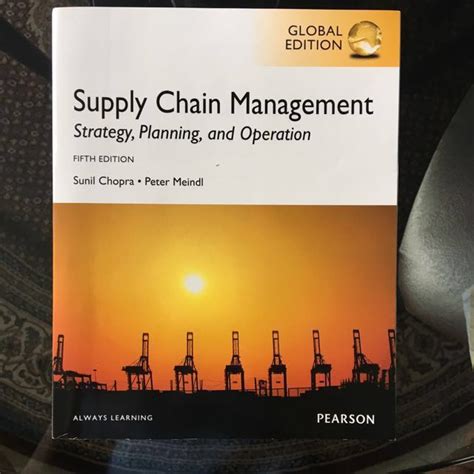 Read Supply Chain Management 5Th Edition 5Th Fifth Edition By Chopra Sunil Meindl Peter Published By Prentice Hall 2012 