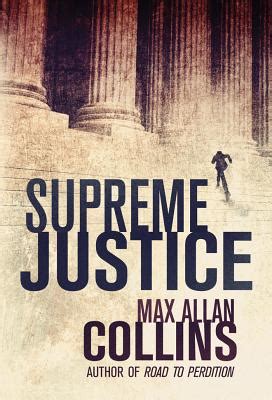 Full Download Supreme Justice Kindle Edition Max Allan Collins 