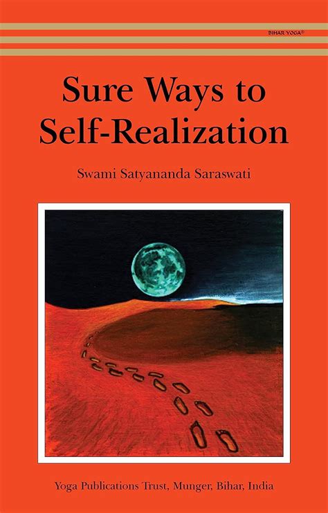 Read Sure Ways To Self Realization Swami Satyananda Saraswati 
