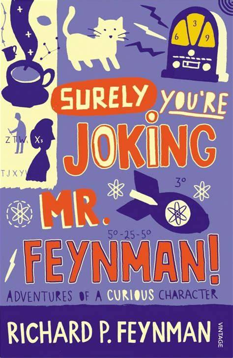 surely you re jocking mr feynman adventures of a c