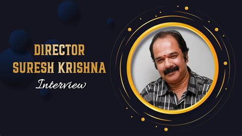 suresh krishna directorate