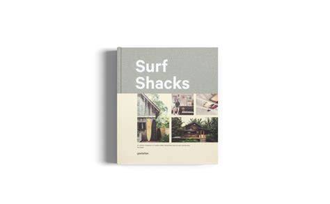 surf shacks an eclectic compilation of surfers ho