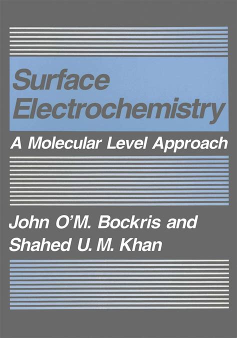 Surface Electrochemistry A Molecular Level Approach
