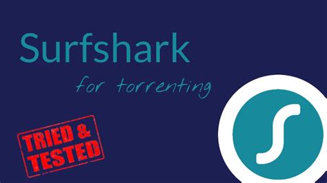 surfshark for torrenting