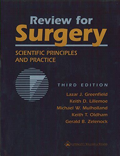 Read Online Surgery Scientific Principles Practice Review For Surgery 2 Books With Cd Rom Hardcover 