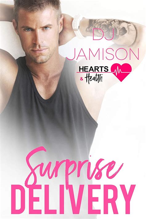 Read Online Surprise Delivery Hearts And Health Book 5 