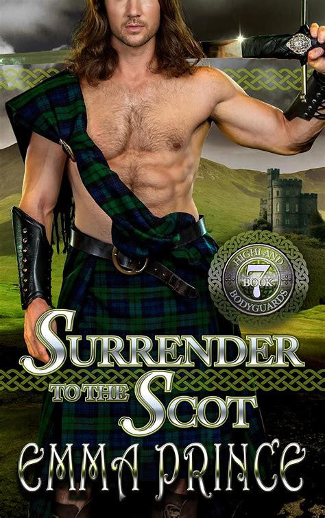 Full Download Surrender To The Scot Highland Bodyguards Book 7 