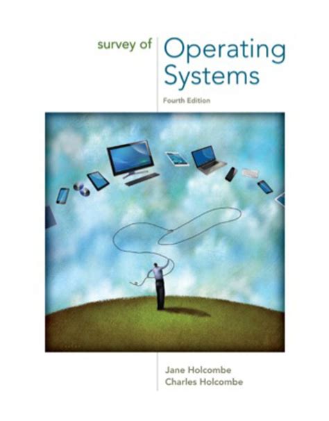 Full Download Survey Operating Systems 4E Holcombe Ebook 