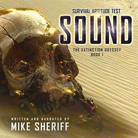 Read Online Survival Aptitude Test Sound The Extinction Odyssey Book 1 
