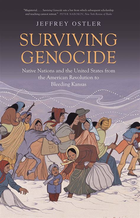 Surviving Genocide Native Nations And The United S