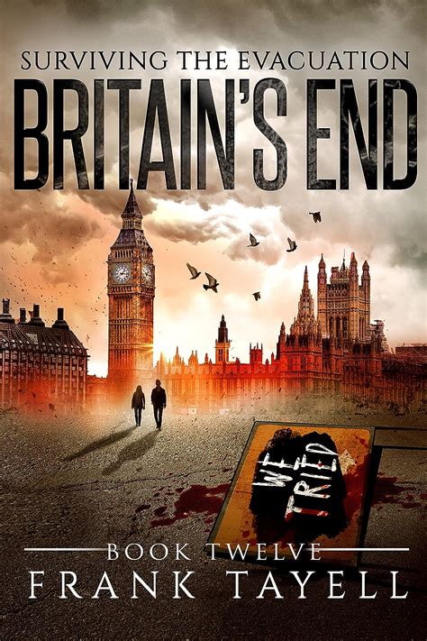 Surviving The Evacuation, Book 12: Britain's End
