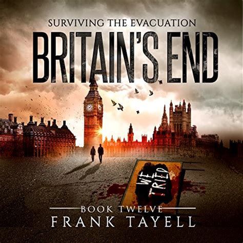 Read Online Surviving The Evacuation Book 12 Britains End 