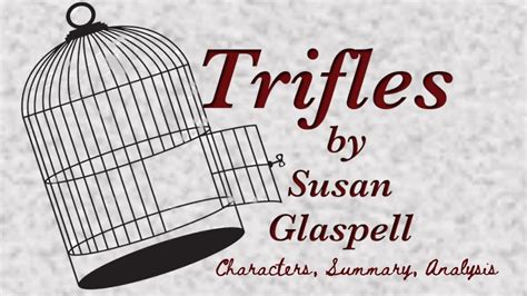 susan glaspell trifles summary