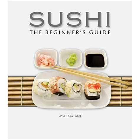 Full Download Sushi The Beginners Guide 