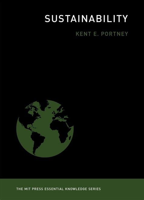 Sustainability Mit Press Essential Knowledge