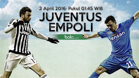 SUSUNAN PEMAIN JUVENTUS VS EMPOLI：Empoli hempaskan Fiorentina dari Piala Italia