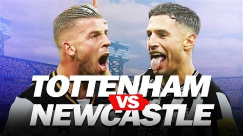 SUSUNAN PEMAIN NEWCASTLE VS TOTTENHAM - Hasil Newcastle Vs Tottenham: 6 Gol Ajaib Magpies Hancurkan Spurs