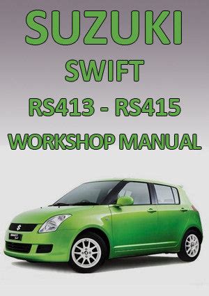 Suzuki Swift Rs415 Workshop Manual