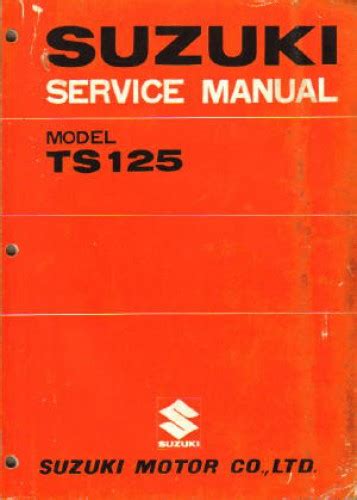 Full Download Suzuki Ts 100 Sevice Manual 