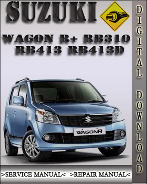 Read Suzuki Wagon R Rb310 Rb413 Rb413D Factory Service Repair Manual 