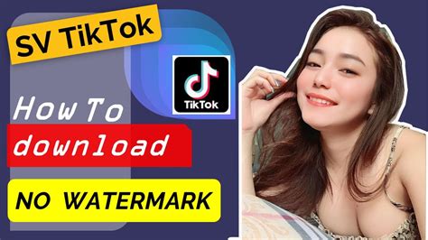 SV TIKTOK TANPA WATERMARK - Cara download video tiktok tanpa watermark dengan kualitas hd